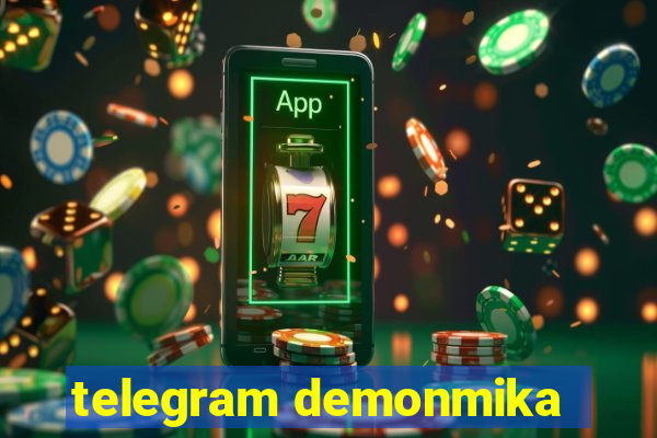 telegram demonmika